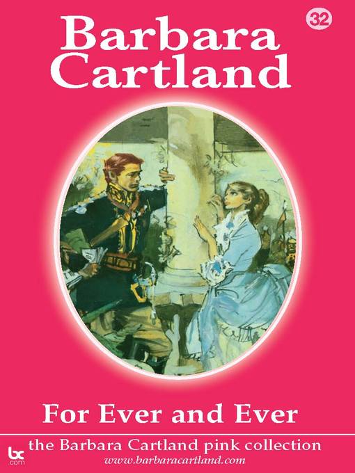 Title details for For Ever and Ever by Barbara Cartland - Available